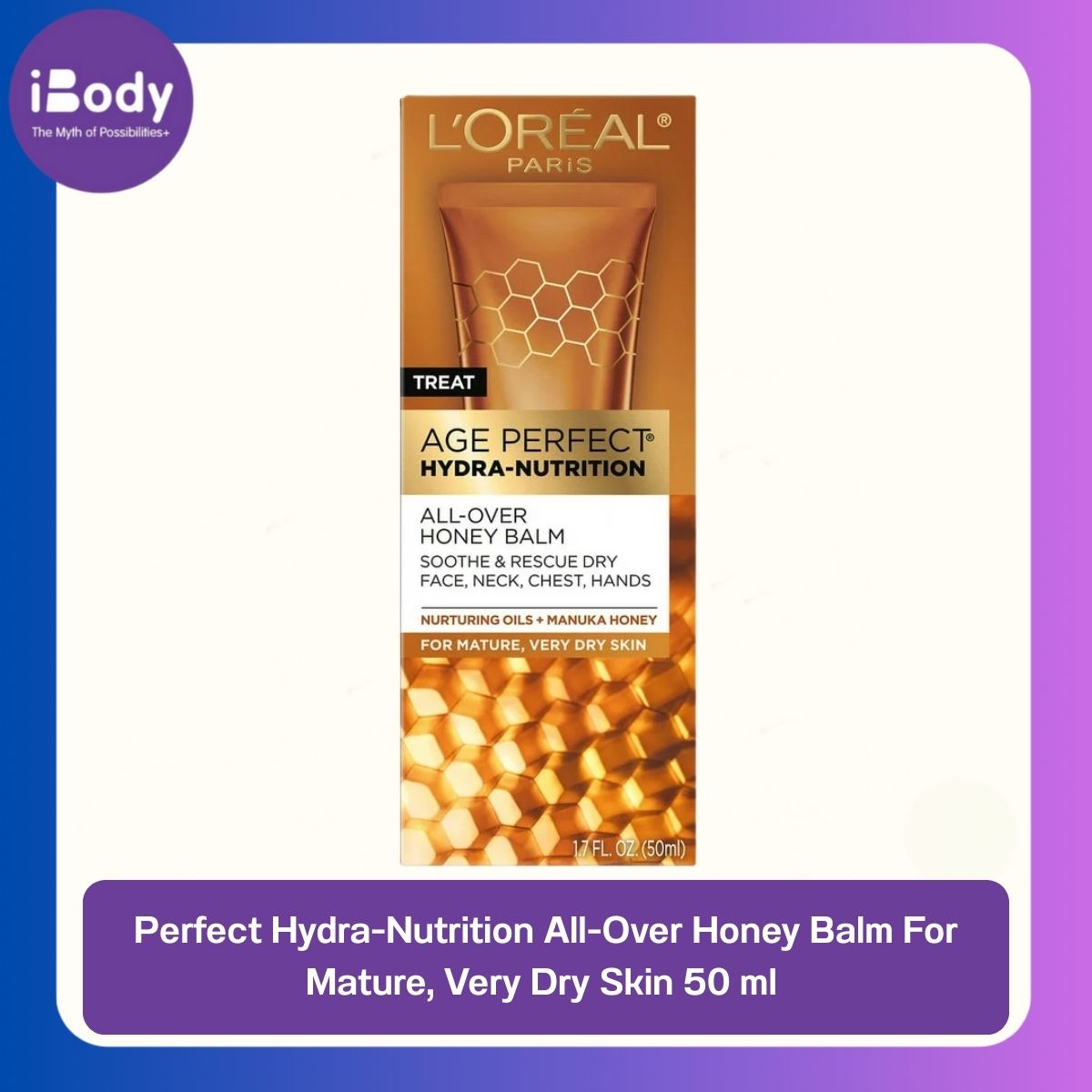 L'Oreal® Age Perfect Hydra-Nutrition All-Over Honey Balm For Mature, Very Dry Skin 50 ml ลอรีอัล ปารีส บาล์ม บำรุงผิว