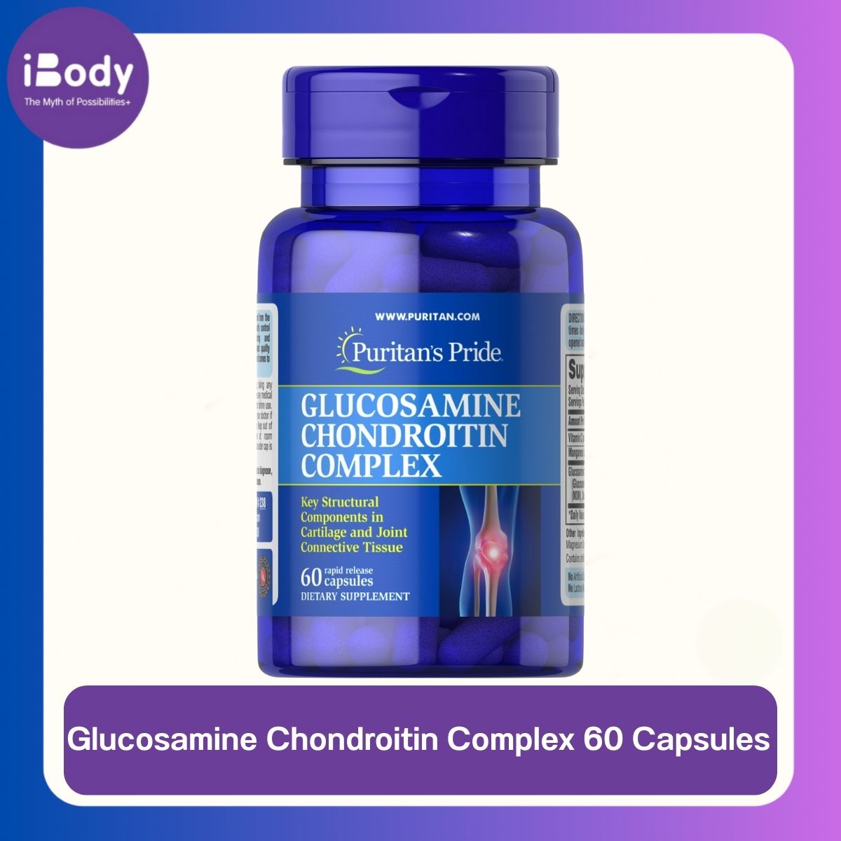 Puritan's Pride® Glucosamine Chondroitin Complex 60 Capsules สุขภาพข้อต่อ และกระดูกอ่อน