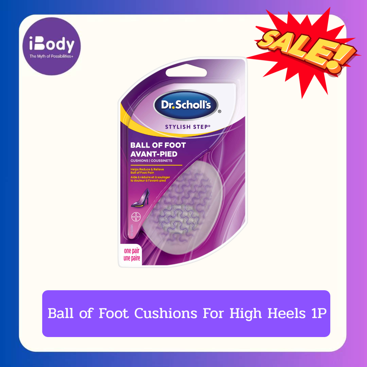 Dr. Scholls Ball of Foot Cushions For High Heels 1P แผ่นรองเท้า แผ่นเสริมส้น