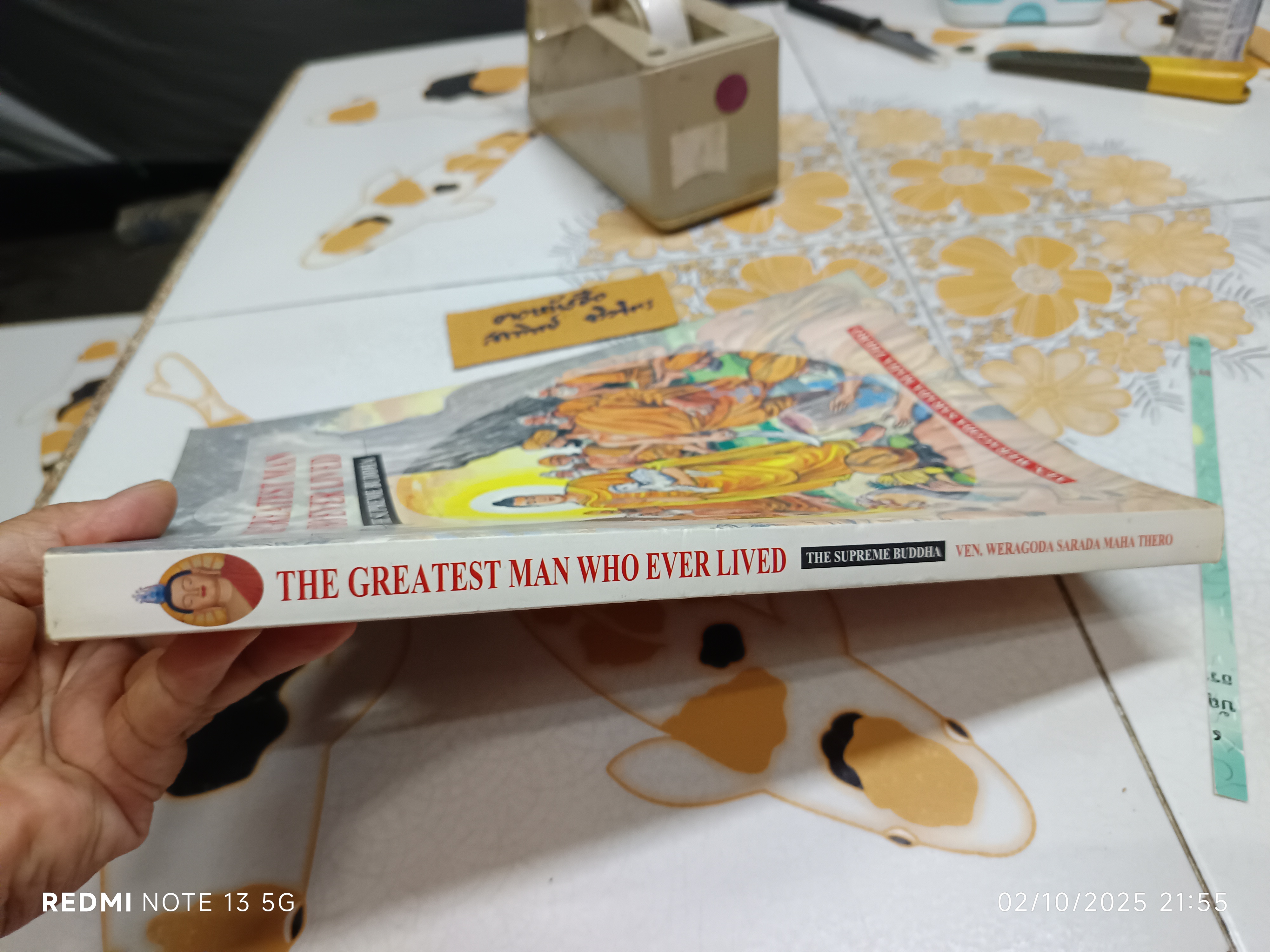 The Greatest Man Who Ever Lived The Supreme Buddha. by: Ven. Weragoda Sarada Maha Thero. (พระพุทธเจ้าผู้ยิ่งใหญ่)