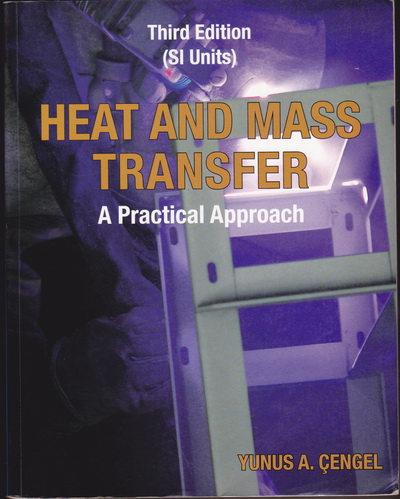 Heat and Mass Transfer - A Practical Approach - 3rd edition 2006 (SI Units) **สินค้าหมด**