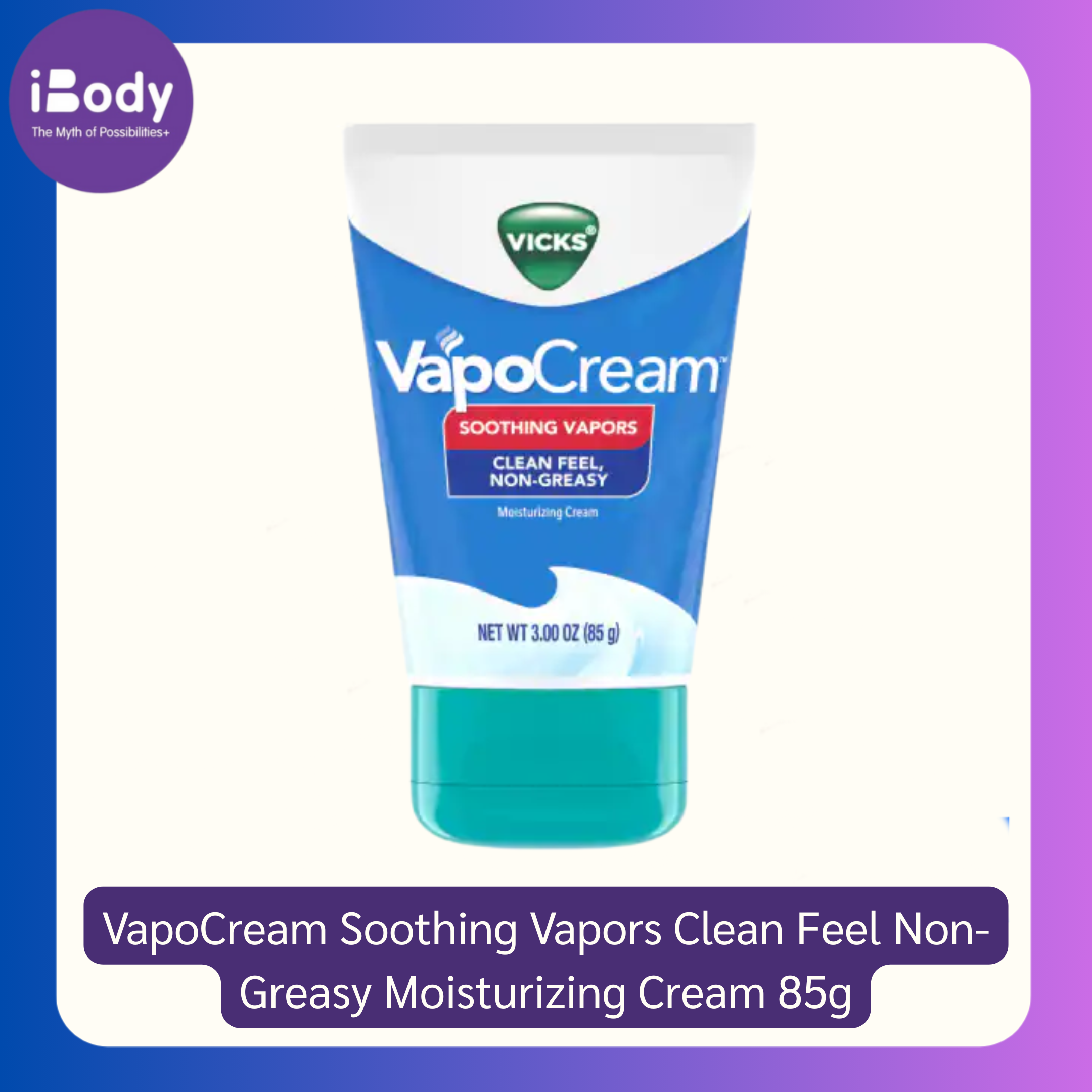 วิคส์ วาโปครีม VapoCream Soothing Vapors Clean Feel Non-Greasy Moisturizing Cream 85g (Vicks®) ครีมบำรุงและให้ความชุ่มชื้น ลดอาการไอ คัดจมูก ใช้ได้ทั้งเด็กและผู้ใหญ่