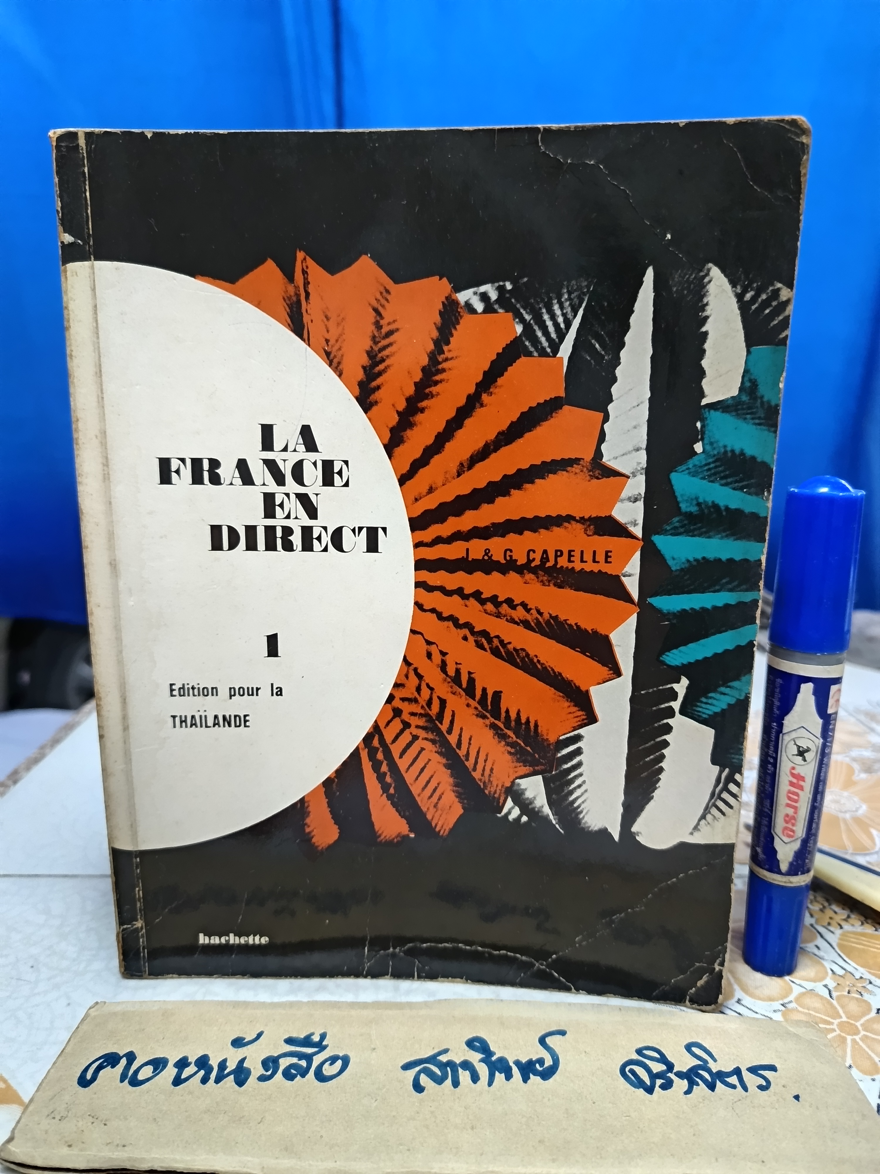LA FRANCE EN DIRECT 1 EDITION POUR LA THAILANDE
