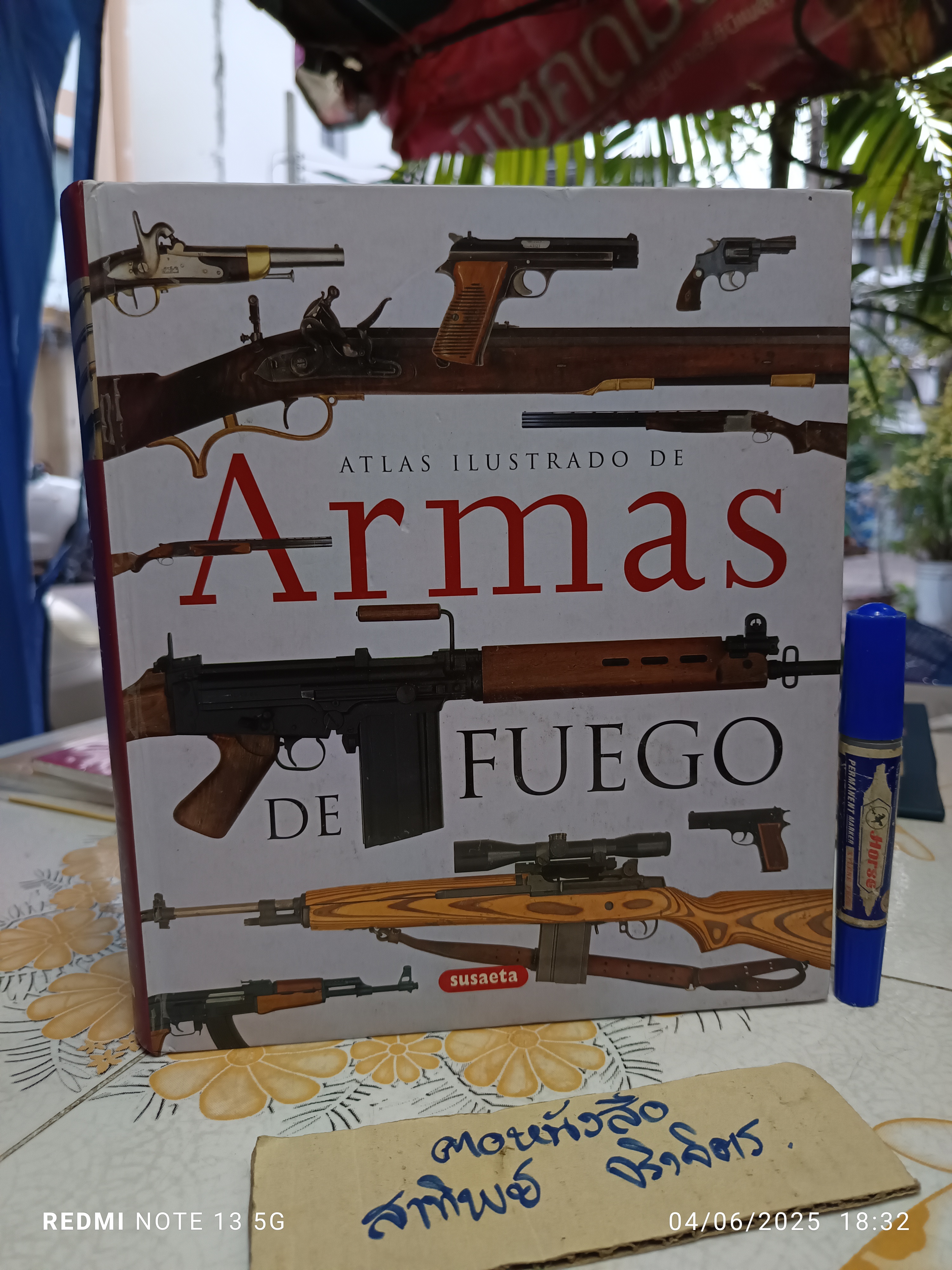 Atlas ilustrado de armas de fuego ; Language. Spanish / ประวัติปืน ความรู้เรื่องปืน (ภาษาสเปน)