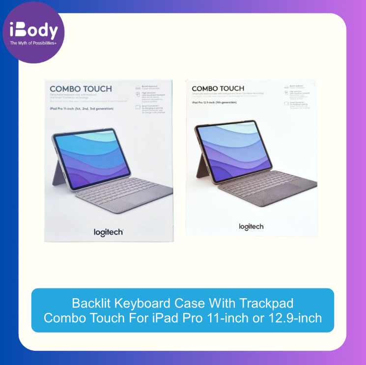 (Logitech®) COMBO TOUCH For iPad Pro 11-inch or 12.9-inch Backlit keyboard case with trackpad เคสคีย์บอร์ดแบ็คไลท์ พร้อมแทร็กแพด