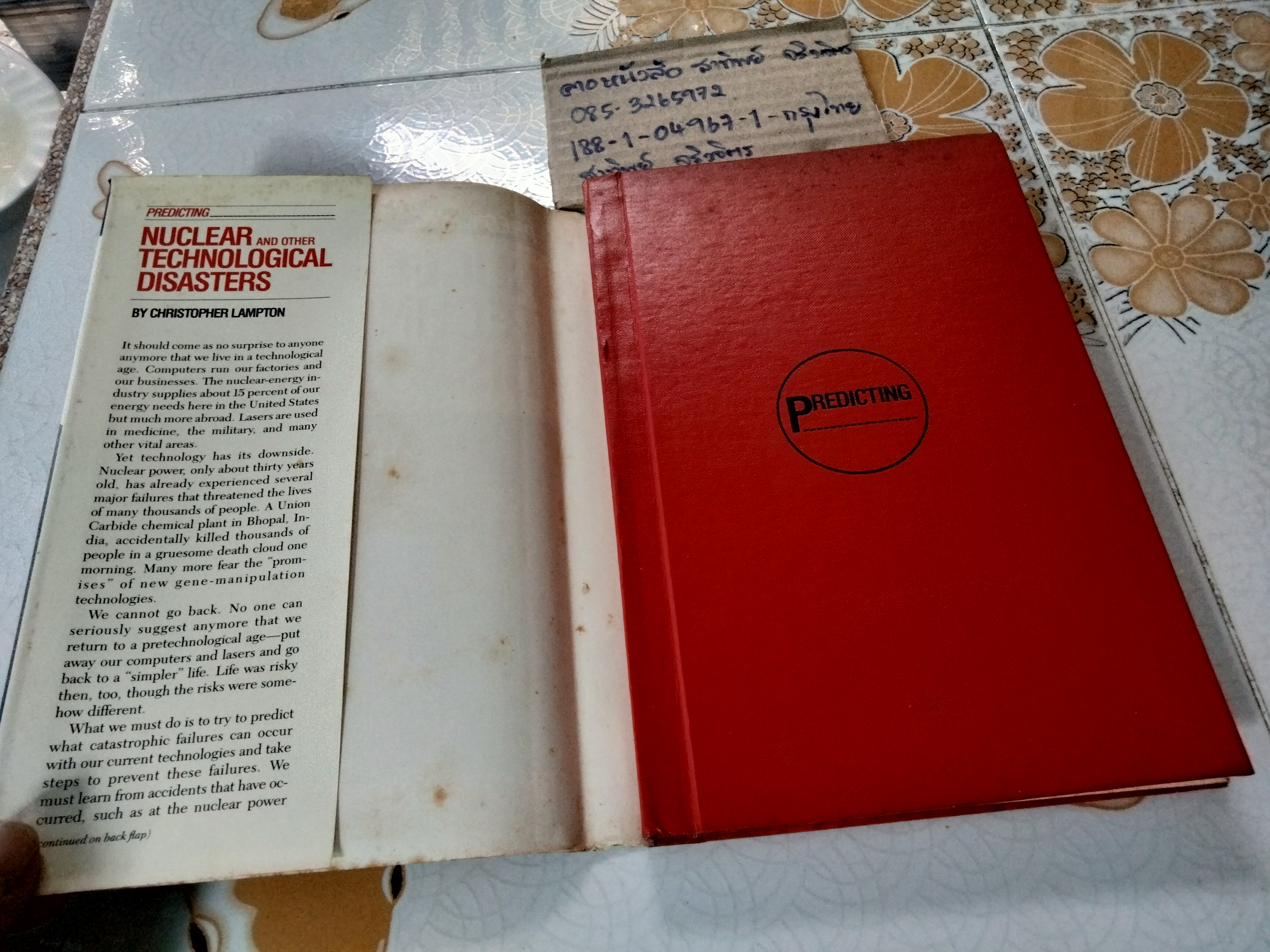 Predicting Nuclear and other Technological Disasters By CHRISTOPHER LAMPTON ,1989