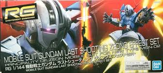 RG MOBILE SUIT GUNDAM LAST SHOOTING ZEONG EFFECT SET