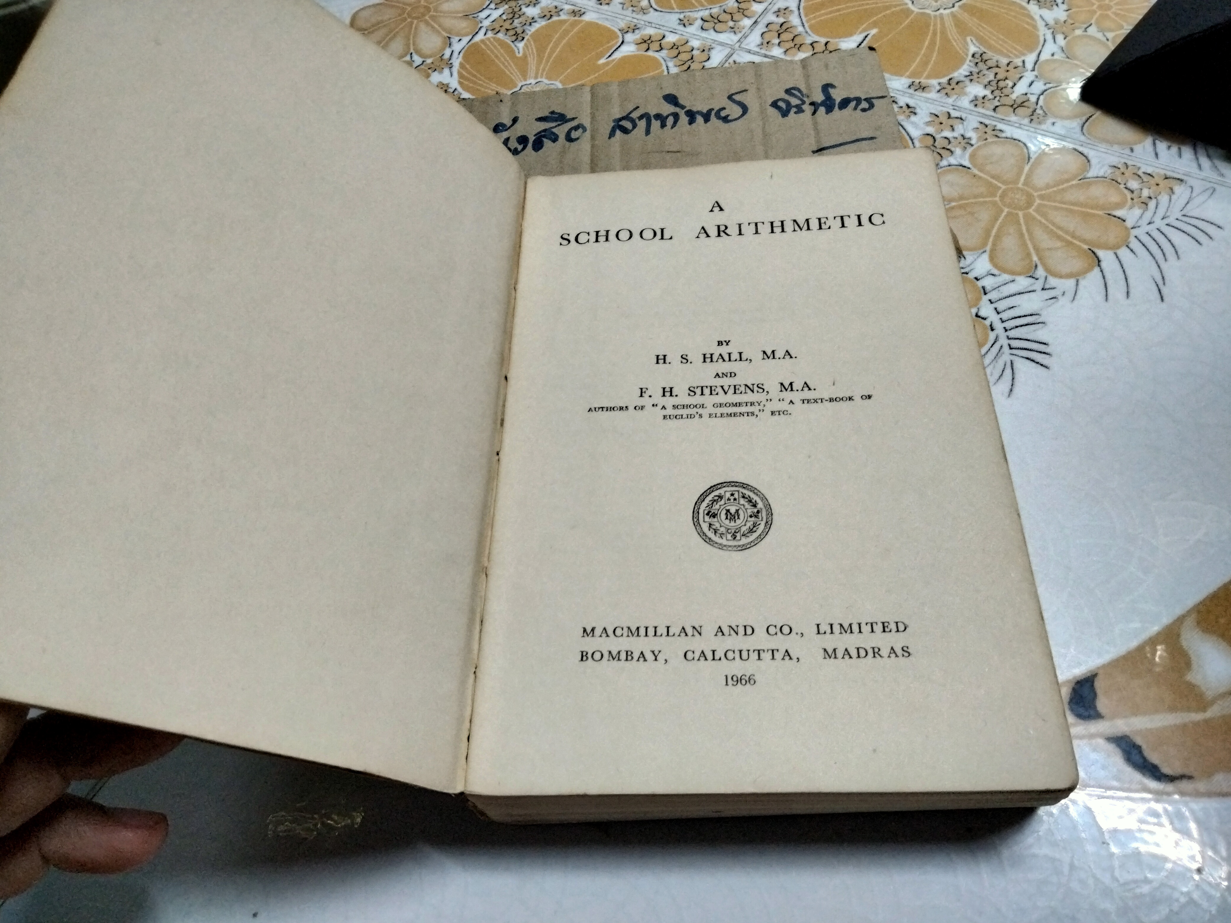 A SCHOOL ARITHMETIC FOR INDIA BY HALL AND STEVENS (with answers) **สินค้าหมด**