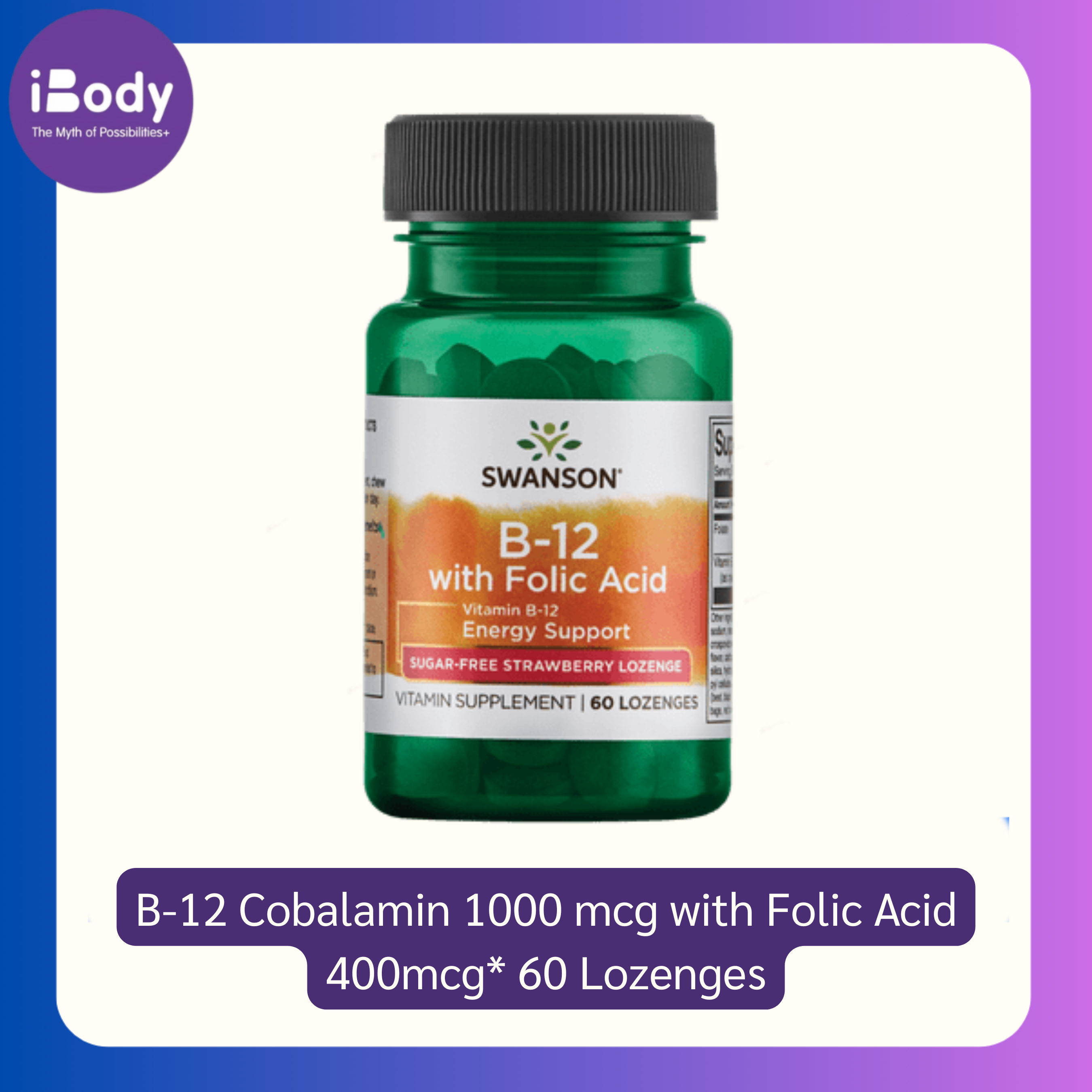 B-12 Cobalamin 1000mcg with Folic Acid 400mcg* 60 Lozenges (Swanson®) เพิ่มกำลังวังชา ช่วยเจริญอาหาร วิตามินบี 12 และกรดโฟลิก B12 Folate โฟเลต