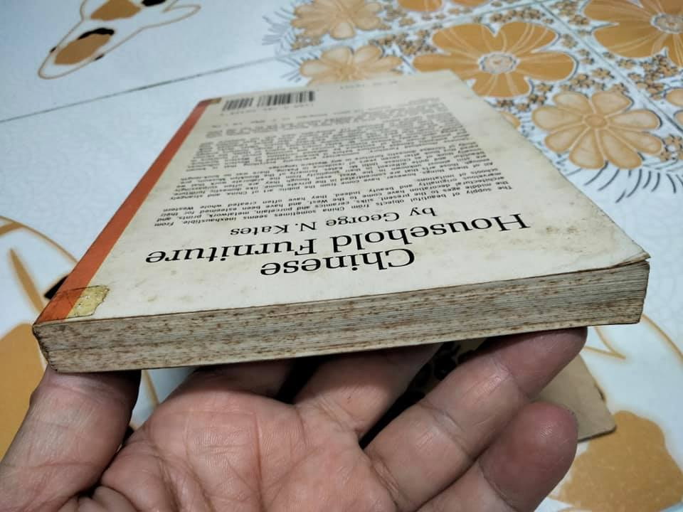 CHINESE HOUSEHOLD FURNITURE BY GEORGE N. KATES เฟอร์นิเจอร์ในครัวเรือนจีน โดย George N. Kates (1962)- ภาษาอังกฤษ