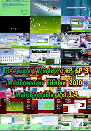 DLC Super Windows XP SP3-Mediacentrer Edition 2010 MultiBootable v3.4 ( 1 DVD )