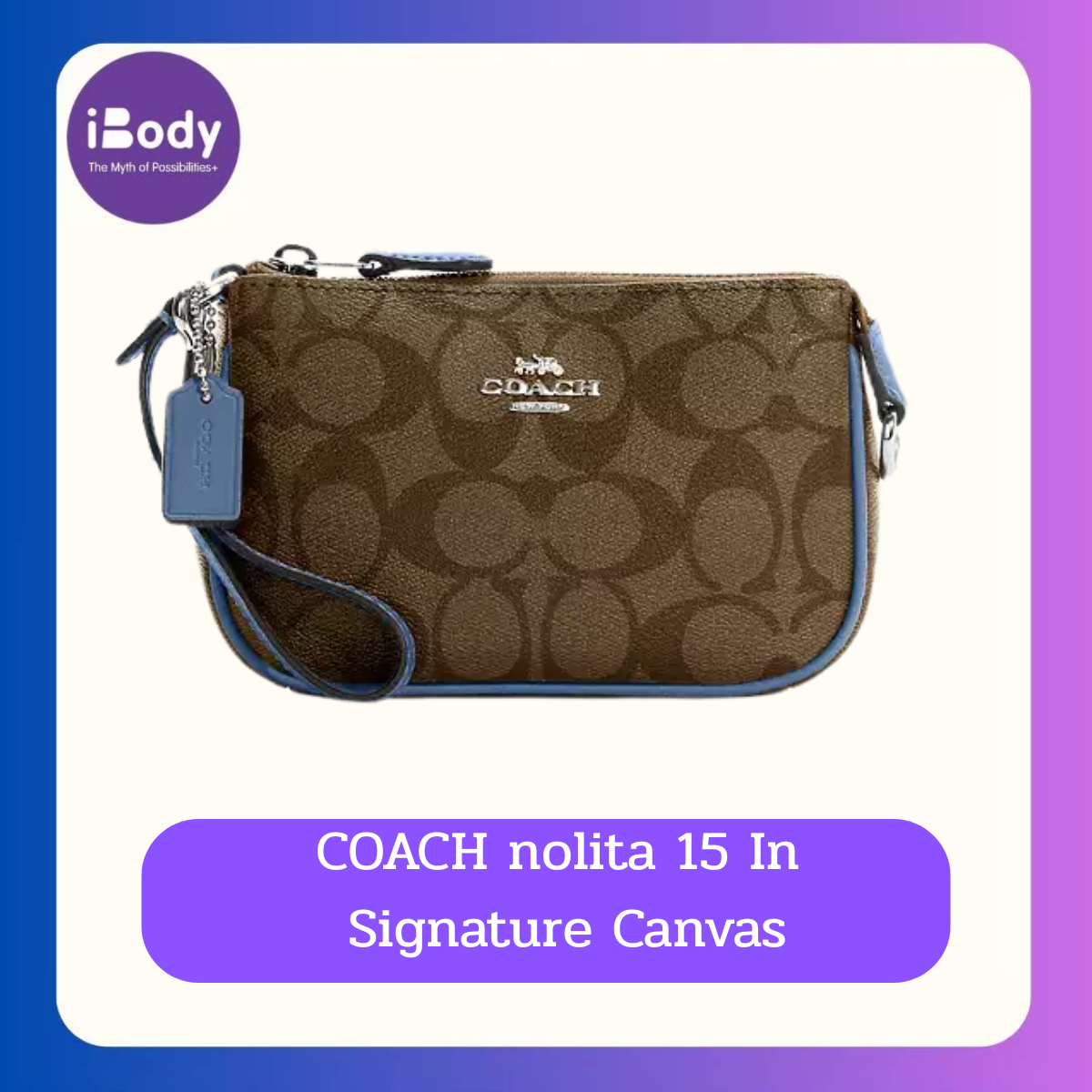 COACH nolita 15 In Signature Canvas กระเป๋าคล้องข้อมือ ลายซิกเนเจอร์