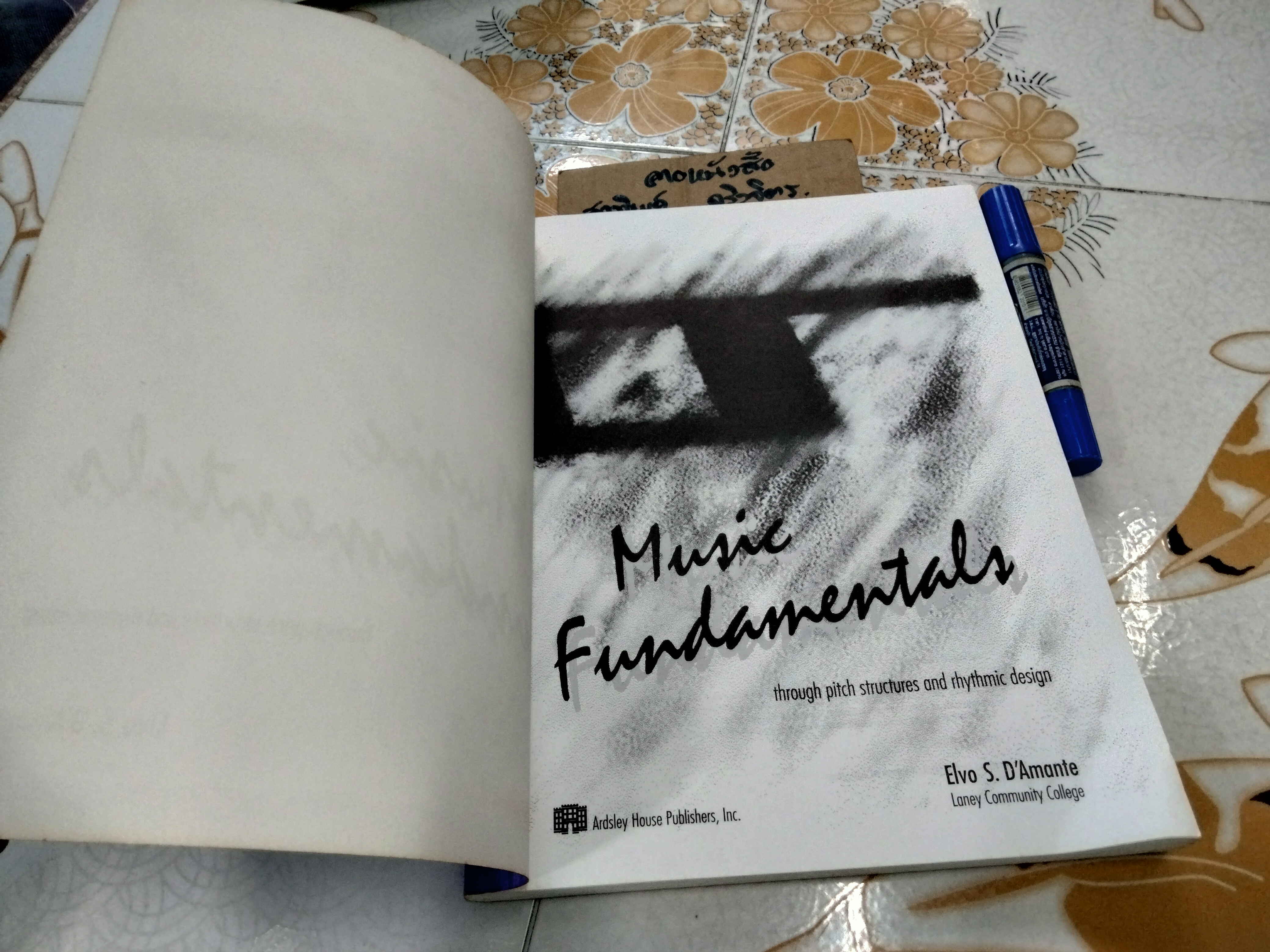 MUSIC FUNDAMENTALS : Though pitch structures and rhythmic design by Elvo S. D'Amante