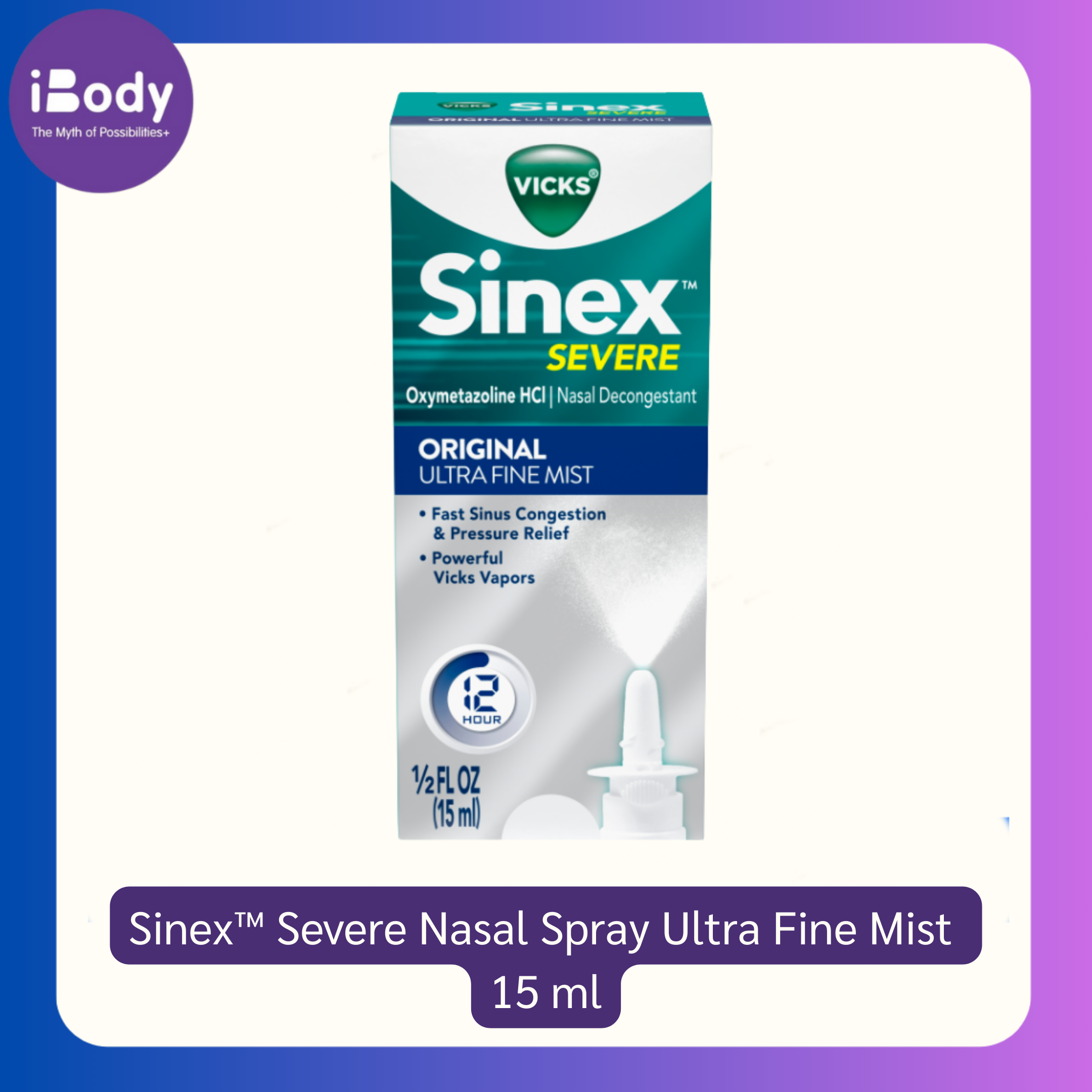 วิคส์ สเปรย์พ่นล้างจมูก บรรเทาอาการ ไซนัส อาการแพ้ Sinex™ Severe Nasal Spray Ultra Fine Mist 15 ml (Vicks®)