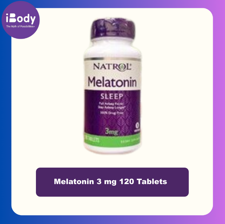 เมลาโทนิน นอนหลับ Melatonin 3 mg 120 Tablets (Natrol®) หลับเร็ว หลับลึก หลับสบาย