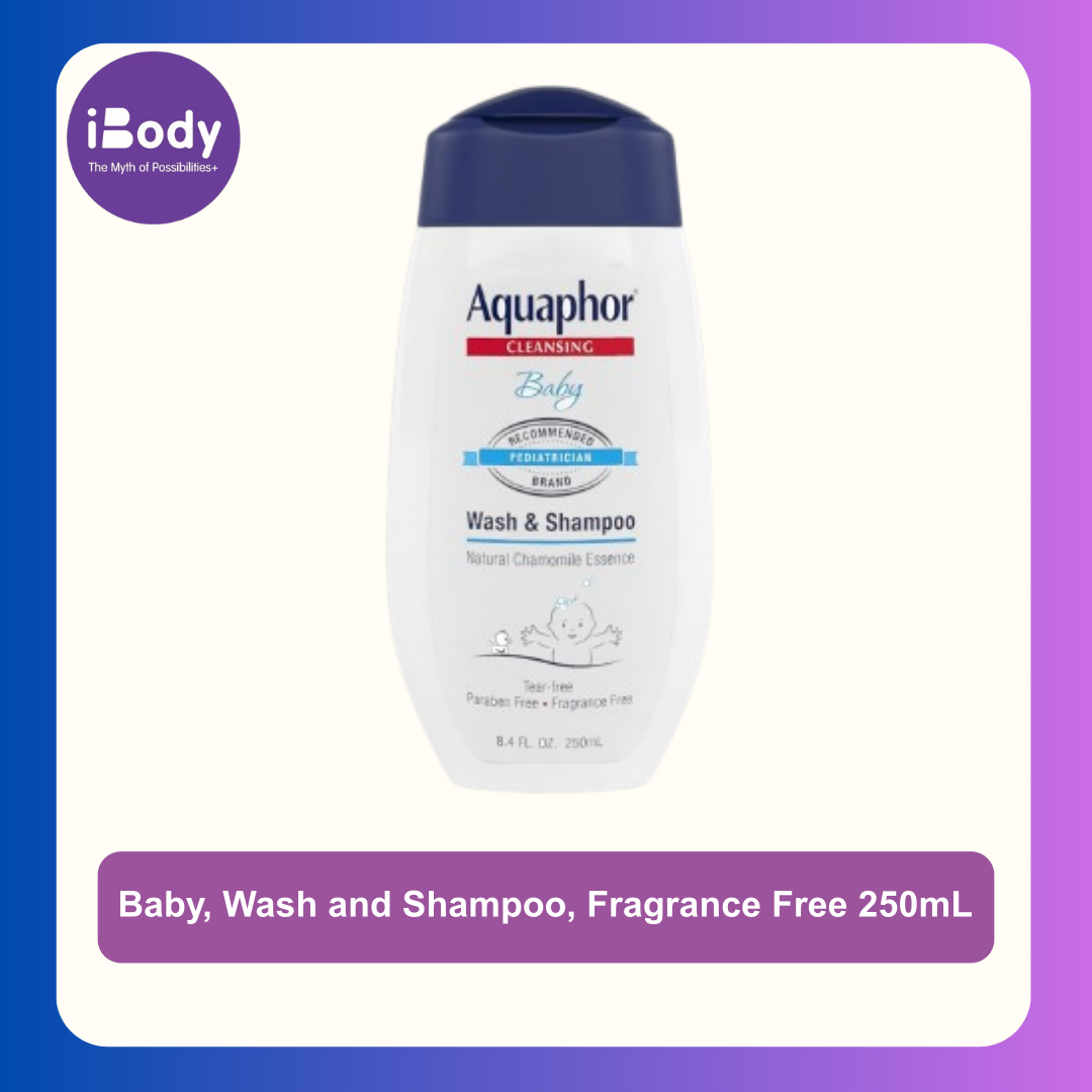 Aquaphor® Baby, Wash and Shampoo, Fragrance Free 250mL ครีมอาบน้ำและแชมพูสำหรับเด็กและทารก ปราศจากน้ำตา-น้ำหอม อ่อนโยนกับทารก