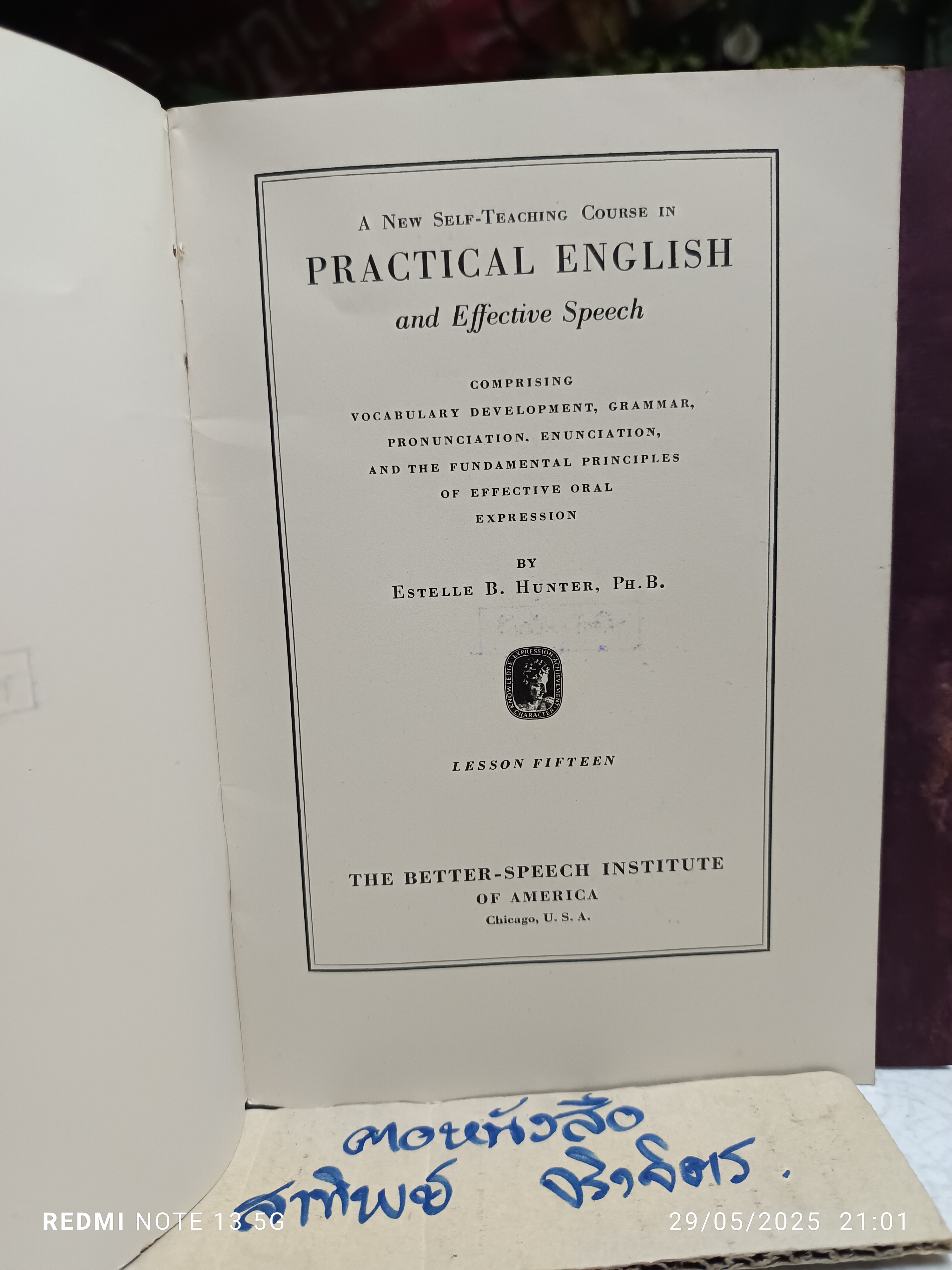 A new self-teaching course in practical English and effective speech (complete, 15-volume set.) Chicago 1936