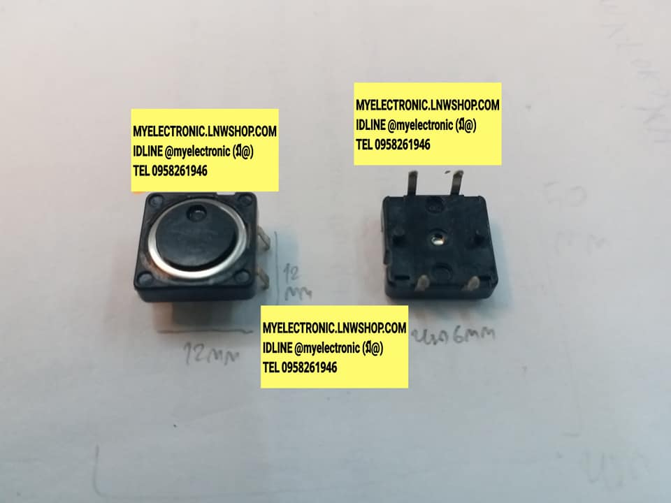 ขาย แท็คสวิทช์ NO.23 TACT SWICTH ขนาด 12×12×6มม. กว้าง12มม.ยาว12มม.หนา6มม.(12×12×6MM) ราคาตัวละ. . . . หน่วย บาท