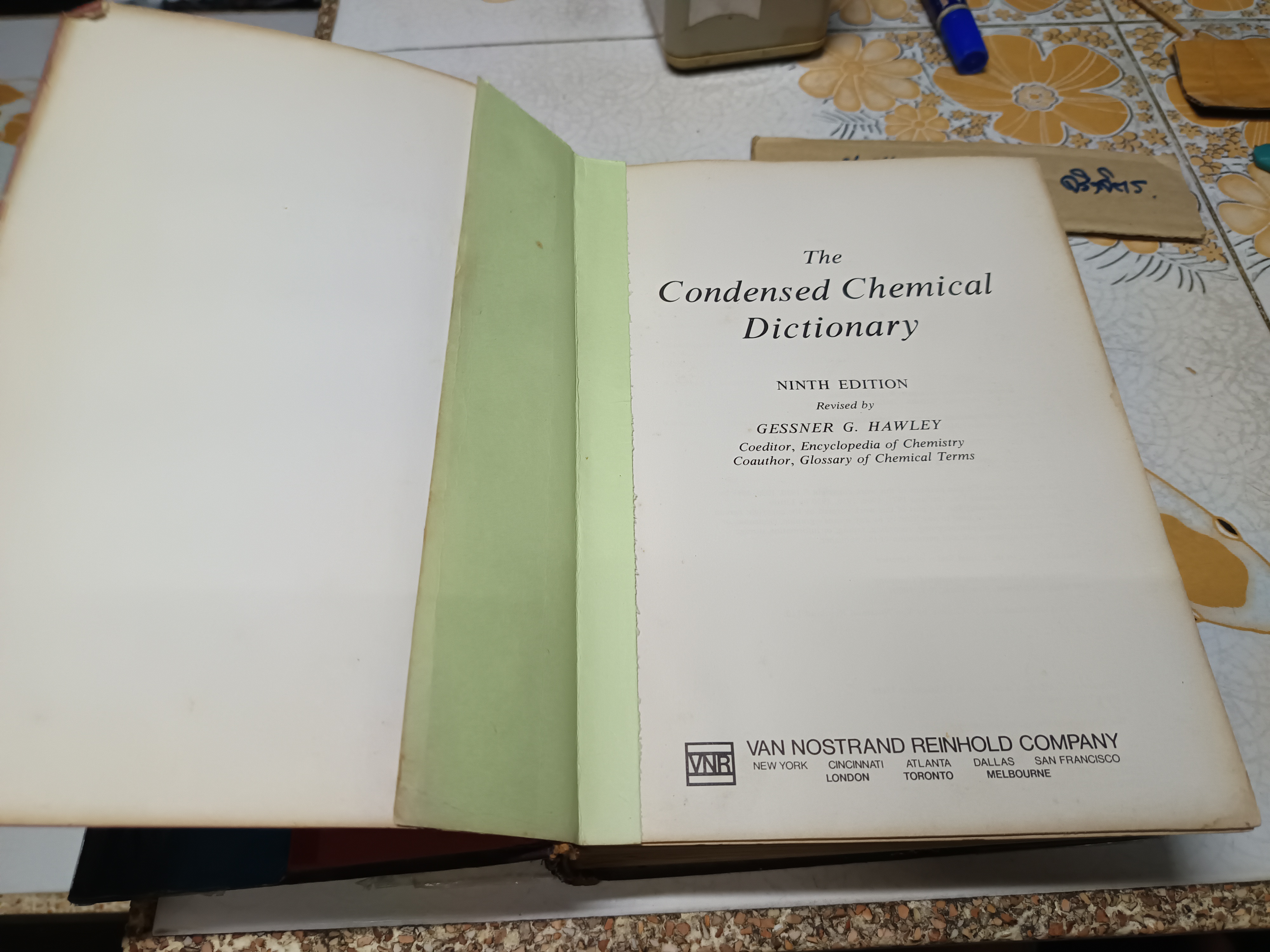 The Condensed Chemical Dictionary, Ninth Edition 1977 Hawley, Gessner G. พจนานุกรมเคมีฉบับย่อ