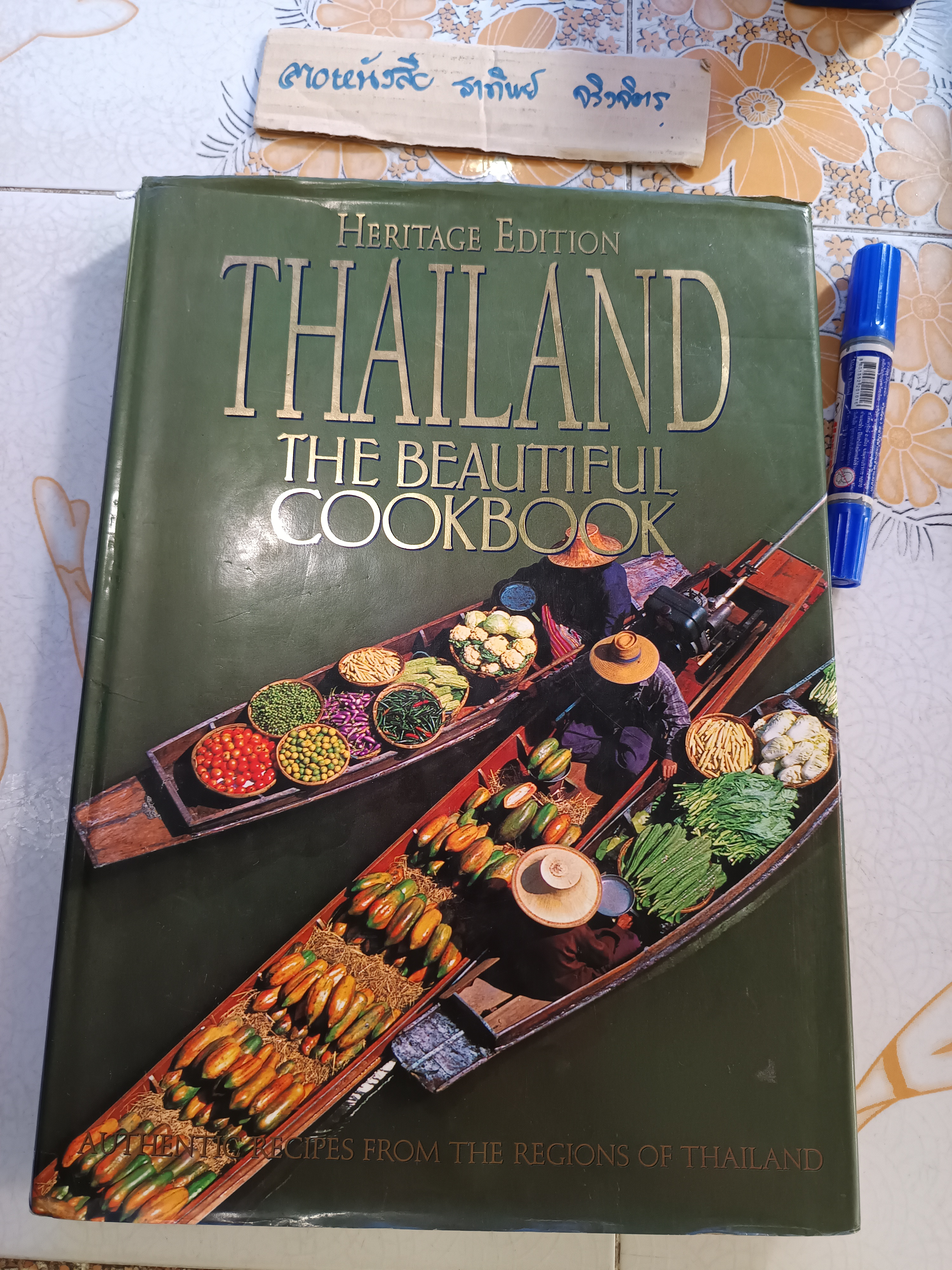 Thailand : The Beautiful Cookbook Heritage Edition,1992 **สินค้าหมด**