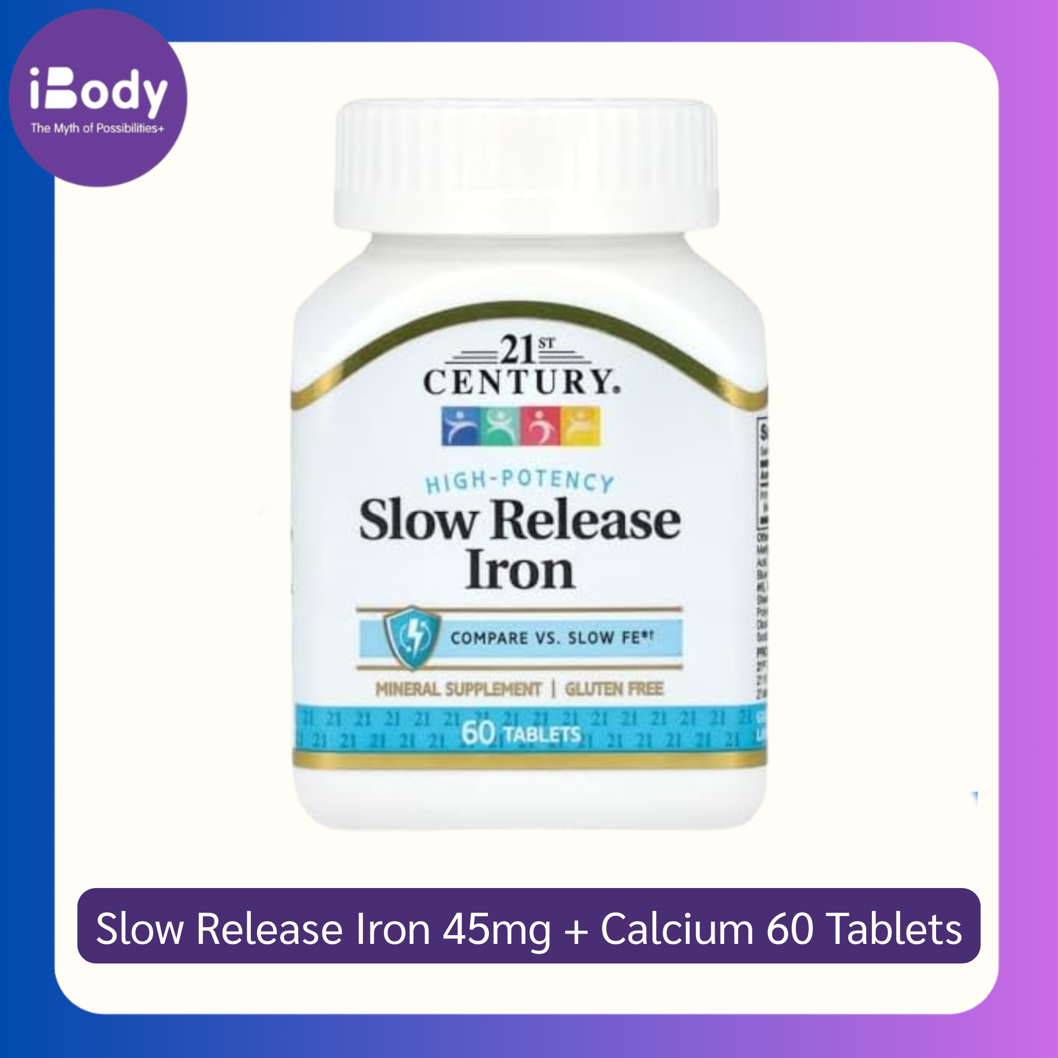 ธาตุเหล็ก Slow Release Iron 45mg + Calcium 60 Tablets (21st Century®) สูตรอ่อนโยนต่อร่างกาย ช่วย สร้างเม็ดเลือดแดง ป้องกัน โลหิตจาง