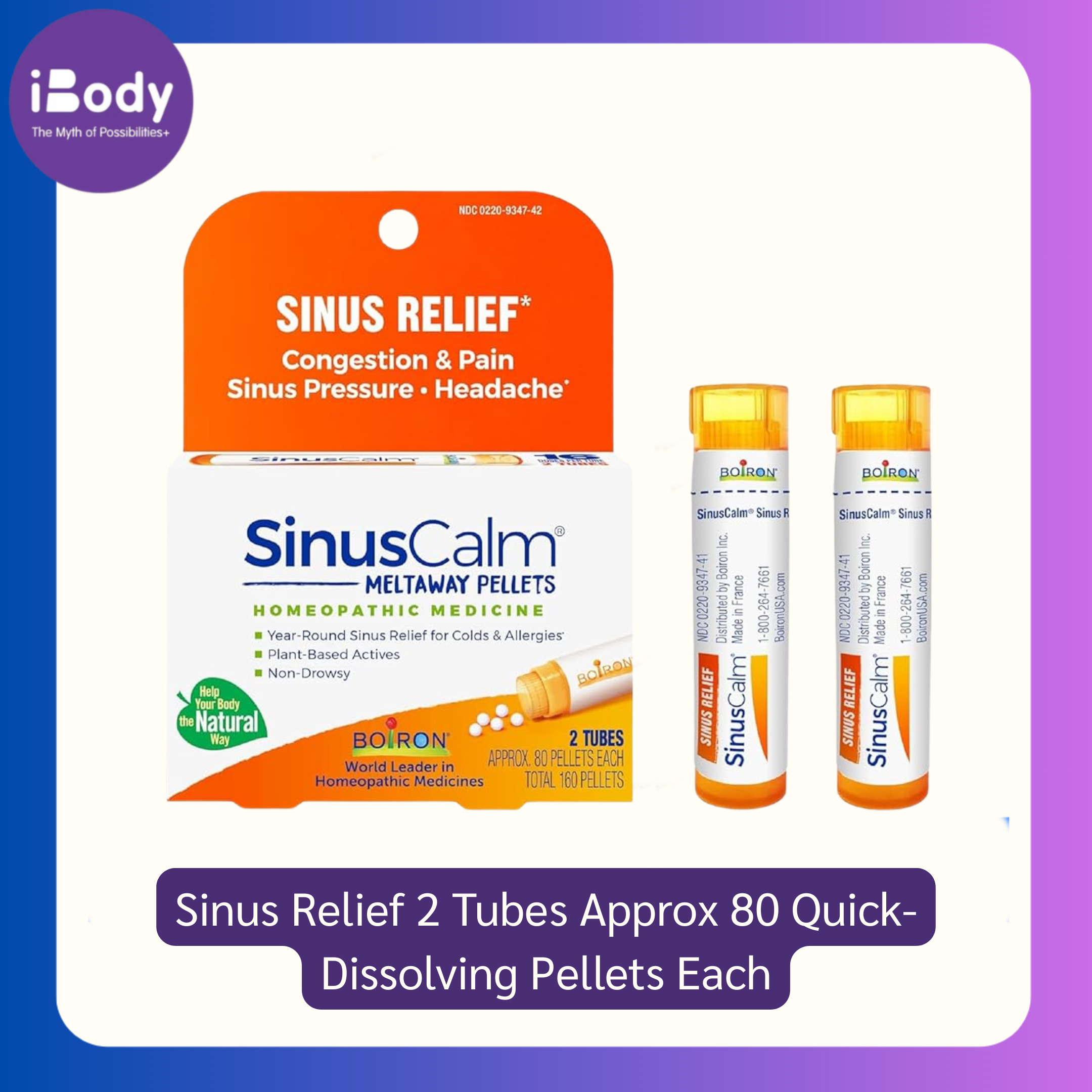 บรรเทาอาการไซ นัสตามแบบวิถีธรรมชาติ Sinus Relief 2 Tubes Approx 80 Quick-Dissolving Pellets Each (Boiron®)