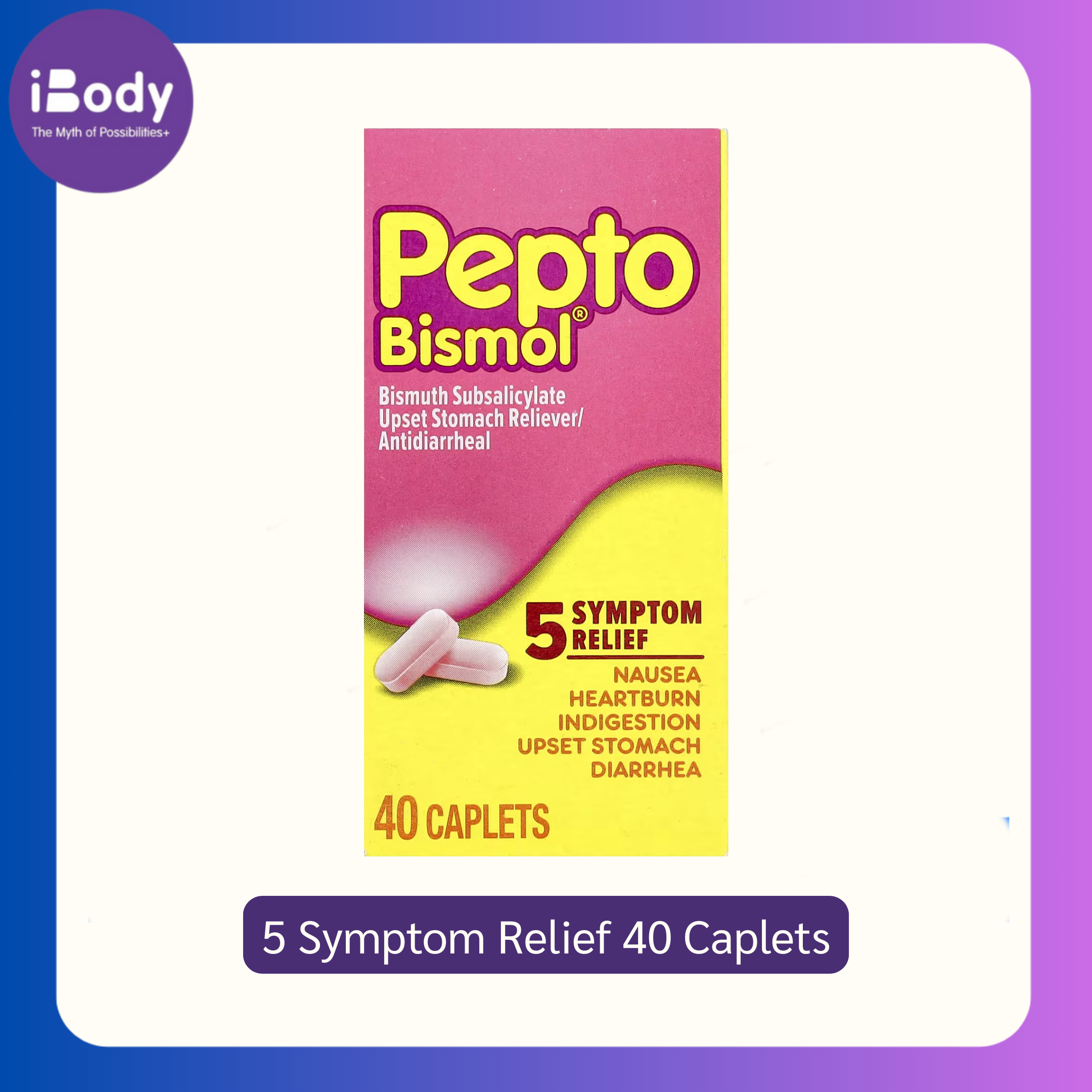 พรีออเดอร์ อาหารเสริม แก้ท้องอืด ท้องเฟ้อ 5 Symptom Relief 40 Caplets (Pepto Bismol®)