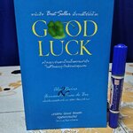 Good Luck หนังสือเพื่อสร้างแรงบันดาลใจเพื่อความสำเร็จในชีวิตและธุรกิจด้วยตัวคุณเอง **สินค้าหมด**