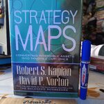 Strategy Maps : Converting Intangible Assets into Tangible Outcomes By Robert S. Kaplan **สินค้าหมด**
