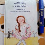 Sally Ann - At The Ballet by Terrance Dicks Illustrated by Deborah van der Beek