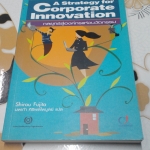 กลยุทธ์สู่องค์กรแห่งนวัตกรรม A Strategy for Corporate Innovation โดย Shirou Fujita , นพเก้า ศิริพลไพบูลย์ แปล **สินค้าหมด**