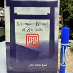 Mountain record of ZEN talks John Daido Loori First print 1988 **สินค้าหมด**