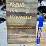 FREUD AND HYPNOSIS The interaction of Psychodynamics and Hypnosis by Dr. Milton V. Kline