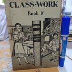 CLASS-WORK Book IV หนังสือเรียนภาษาอังกฤษ By S. G. Copyright Collection Saint -Gabriel No.20 April 1961 **สินค้าหมด**